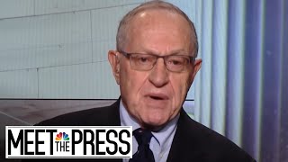 Dershowitz Very Bad Week For The President Donald Trump Team Full  Meet The Press  NBC News [upl. by Chelsie]