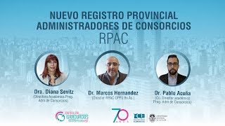 Nuevo Registro Provincial de Administradores de Consorcios  Dr Hernández Dra Sevitz y Dr Acuña [upl. by Ikik]