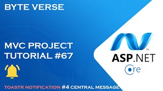 ASPNET CORE MVC  How to add Toastr Notification  Central Msg Implementat StepbyStep Guide 67 [upl. by Aleak]