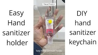 Easy hand sanitizer holder  hand sanitizer keychain [upl. by Terej]