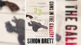 Guns in the Gallery by Simon Brett Fethering Mystery 13 ☕📚 Cozy Mysteries Audiobook [upl. by Enileme565]