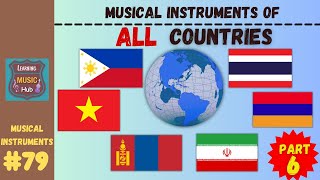 MUSICAL INSTRUMENTS OF ALL COUNTRIES Part 6  LESSON 79  LEARNING MUSIC HUB [upl. by Rimidalv]