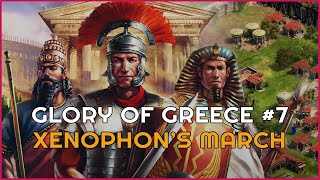 Glory of Greece 7 Xenophons March Hard  AoE2ROR Campaigns [upl. by Carlick]