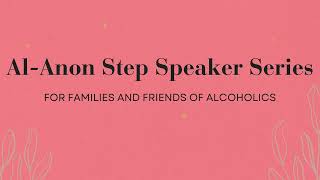 Jen Steps 1012 AlAnon Step Speaker Series [upl. by Drugi215]