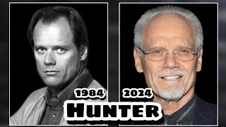 Hunter Tv Series 1984 Then and Now 2024  How They Changed [upl. by Paquito]