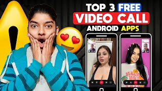 Top 3 Free Video Call Apps  Free Video Call App  Best Video Call App With Stranger [upl. by Morel]