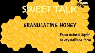 Granulating Honey [upl. by Goddart]