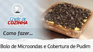 🔥BOLO DE CHOCOLATE NO MICROONDAS COM COBERTURA DE PUDIM [upl. by Kilby203]