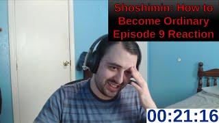 Shoshimin How to Become Ordinary Episode 9 Reaction [upl. by Novi219]