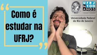 COMO É ESTUDAR NA UFRJ [upl. by Cathee]