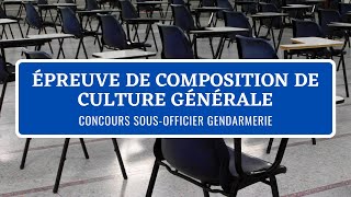 Epreuve de Composition de Culture Générale Concours SousOfficier Gendarmerie Externe 2021 [upl. by Stoughton758]