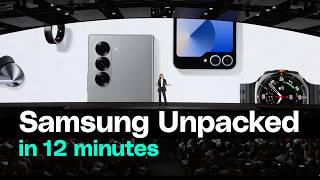 All of Samsung Unpacked 2024 in 12 minutes [upl. by Bortz920]