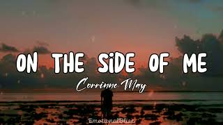 On The Side Of Me  Corrinne May Lyrics [upl. by Sutit]