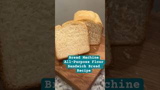 All Purpose Flour Bread Machine Recipe  Soft amp Fluffy Sandwich Bread recipe [upl. by Inanak]