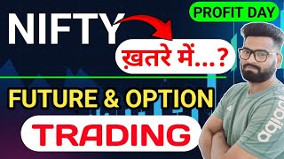 NIFTY ख़तरे में ❓️Future amp Option Trading  Profit Day  Stock Movers  Live Like A Trader  Trading [upl. by Jezreel]