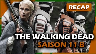 The Walking Dead Saison 11B  RECAP FR [upl. by Adlemi]