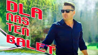 Power Play  Dla Nas Ten Balet Official Video [upl. by Schiff]