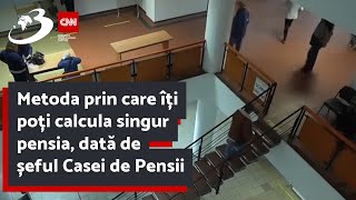 Metoda prin care îți poți calcula singur pensia dată de șeful Casei de Pensii Care sunt pașii [upl. by Mariken]