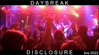 Daybreak  Disclosure Live At Esquires 2023 [upl. by Joette779]