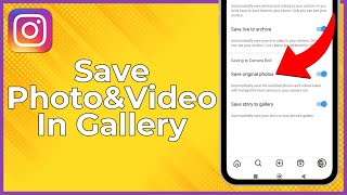 How To Save Instagram Photos And Videos To Gallery 2024 [upl. by Nnarual]