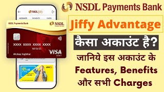 NSDL Jiffy Advantage Account Features Benefits Charges amp Eligibility Complete Information [upl. by Hatcher]