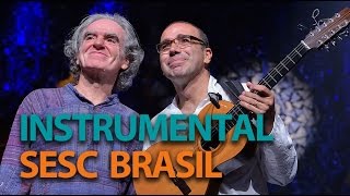 Benjamim Taubkin e Ivan Vilela  Programa Instrumental Sesc Brasil [upl. by Kallman]