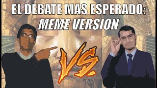 DEBATE Dante Urbina VS Iván Antezana  With Extra Memes [upl. by Gnuhc]