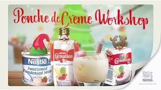 Carnation® Ponche de Crème Workshop [upl. by Goldin]