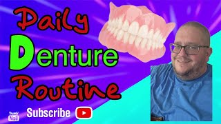 Daily denture routine Tips amp tricks Plus where I’ve been [upl. by Yroc]