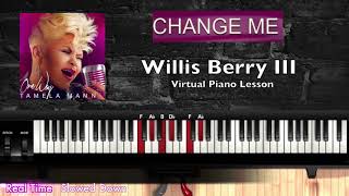 Change Me Tamela Mann Piano [upl. by Sheba]