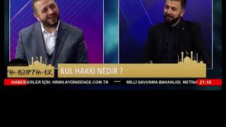 Sait özçakır ile Hasbihal 72Bölüm KUL HAKKI Adü ilhFakÖğrtm ÜyesiDr Ömer Faruk Demireşik [upl. by Jermain]