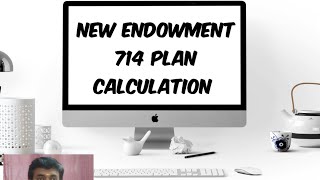 NEW ENDOWMENT 714 PLAN CALCULATION by RSURESH DO 9655421058 winnersteaminsurance4845 [upl. by Polad]