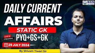 29 July Current Affairs 2024  Current Affairs Today  Current Affairs  Static GK Shivam Tiwari Sir [upl. by Nealy570]