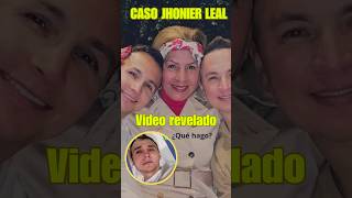 ¿Video de Mauricio Leal Afecta el Caso de su Hermano Jhonier Leal [upl. by Haase]