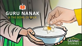 Guru Nanak and the Bowl of Milk [upl. by Adnilim628]