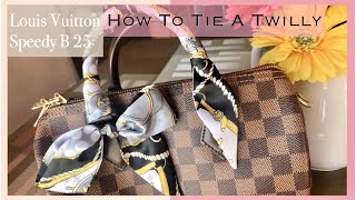 SPEEDY 25  How To Tie a Twilly  Bandeau On My Speedy 25 In Damier Ebene  LuxHandbag [upl. by Delanos372]