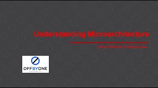 Understanding Microarchitecture [upl. by Simsar]