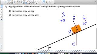 Bevegelse amp krefter på skråplan [upl. by Jeremiah814]