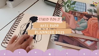 studio vlog 27 🌻✨ Bate papo sobre os planners 2025 e tour planners que já fiz na hellobe [upl. by Salim]