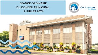 Séance ordinaire du conseil municipal  2 juillet 2024 [upl. by Jaclin]