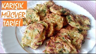 Karışık Mücver Tarifi Mücver Tarifi kabak mücveri patates mücveri [upl. by Yreved]