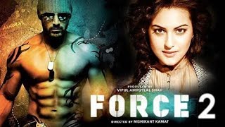 FORCE 2 Trailer Launch  John Abraham Sonakshi Sinha Tahir Bhasin [upl. by Ioved]