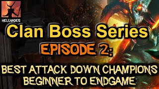 RAID Shadow Legends  Clan Boss Series Episode 2 Best Decrease Attack Champions in the game [upl. by Ruth200]