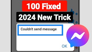 How To Fix Couldnt Send Message On Facebook Messenger  Full Solution 2024 [upl. by Cave]