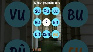 Connaistu ces PARTICIPES PASSÉS  Conjugaison en français facile learnfrench [upl. by Westfahl]