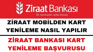 Ziraat Kart Yenileme Nasıl Yapılır  Ziraat Bankası Kart Yenileme Başvurusu [upl. by Sverre]