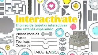 Interactívate curso online de tarjetas interactivas [upl. by Ellenahc49]