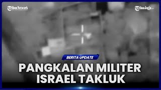 Serangan Hizbullah Efektif Hancurkan Pangkalan Militer Israel [upl. by Heinrich]