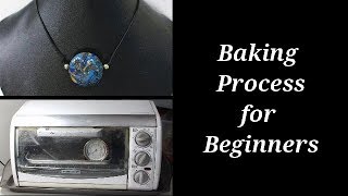 Polymer Clay Baking ProcessTutorial For Beginners [upl. by Sawyer]