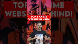 Hindi Anime Dekhne Ke Liye 6 Websites 😍  anime [upl. by Oirtemed]